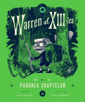 Warren al xiii-lea și pădurea Șoaptelor. vol. 2