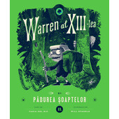 Warren al xiii-lea și pădurea Șoaptelor. vol. 2